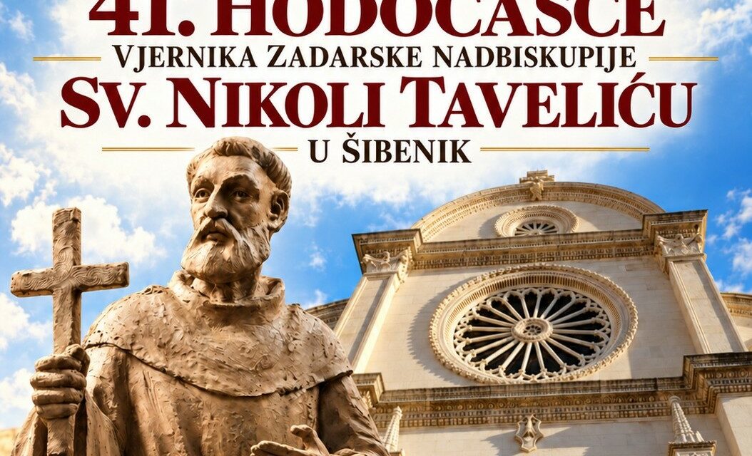 Poziv nadbiskupa Zgrablića vjernicima da se prijave na nadbiskupijsko Hodočašće sv. Nikoli Taveliću u Šibenik